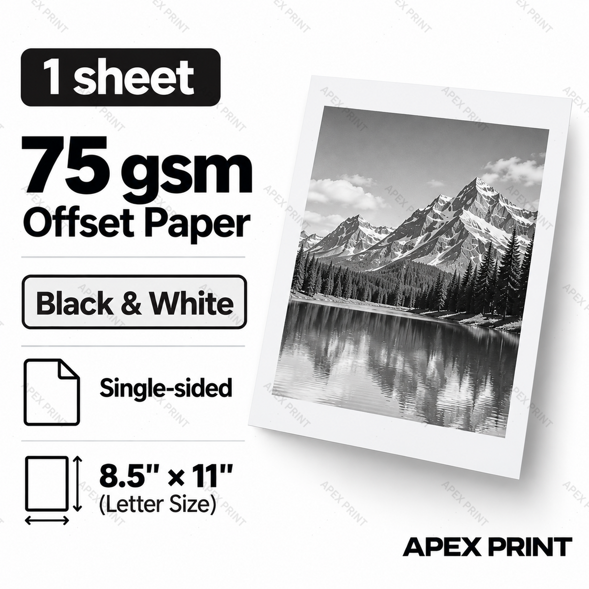 1 sheet | 75 gsm Offset Paper | Black & White | Single-sided | 8.5" × 11"