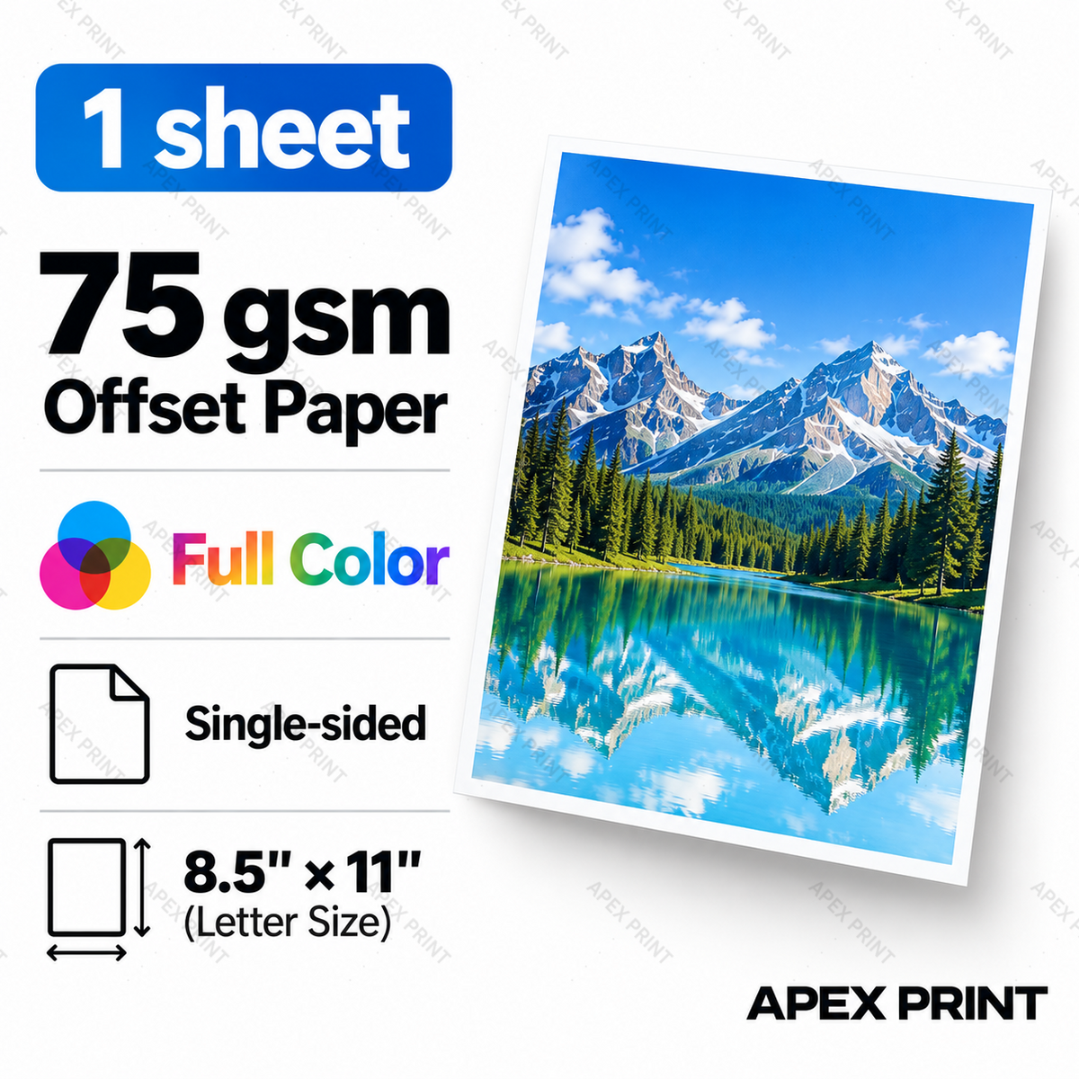 1 sheet | 75 gsm Offset Paper | Full Color | Single-sided | 8.5" × 11"